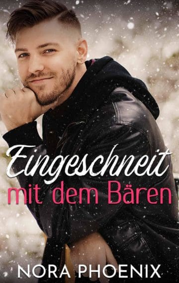 Eingeschneit mit dem Bären (German)