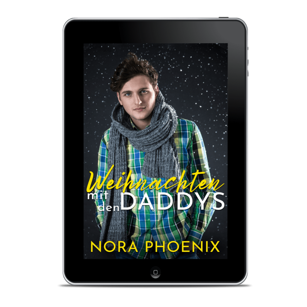 Weihnachten mit den Daddys Nora Phoenix